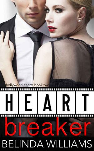 [Hollywood Hearts 02] • Heartbreaker